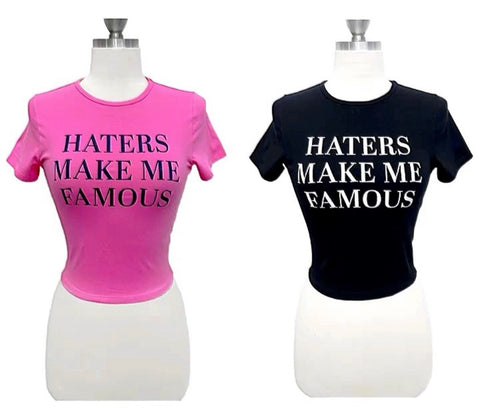 Haters make me famous top